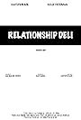 Relationship Deli (2018)