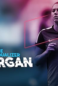 Primary photo for Alex Morgan: The Equalizer