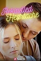 Rekindled Heartache (BSV)