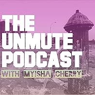 Primary photo for The UnMute Podcast