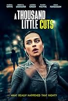 A Thousand Little Cuts (2022)