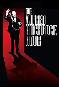 Primary photo for The Alfred Hitchcock Hour