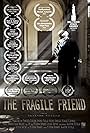 The Fragile Friend (2018)