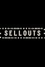 Sellouts (2017)