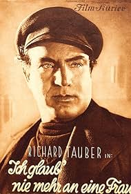 Richard Tauber in Never Trust a Woman (1930)