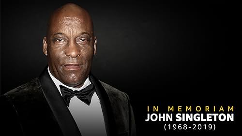 John Singleton: In Memoriam