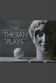 The Theban Plays by Sophocles (1986)