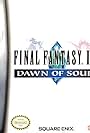 Final Fantasy I & II: Dawn of Souls (2004)