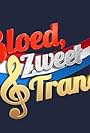 Bloed, Zweet & Tranen (2013)