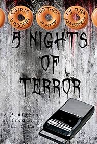 5 Nights of Terror (2017)