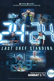 24 in 24: Last Chef Standing (2024)