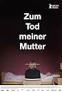 Zum Tod meiner Mutter (2022)