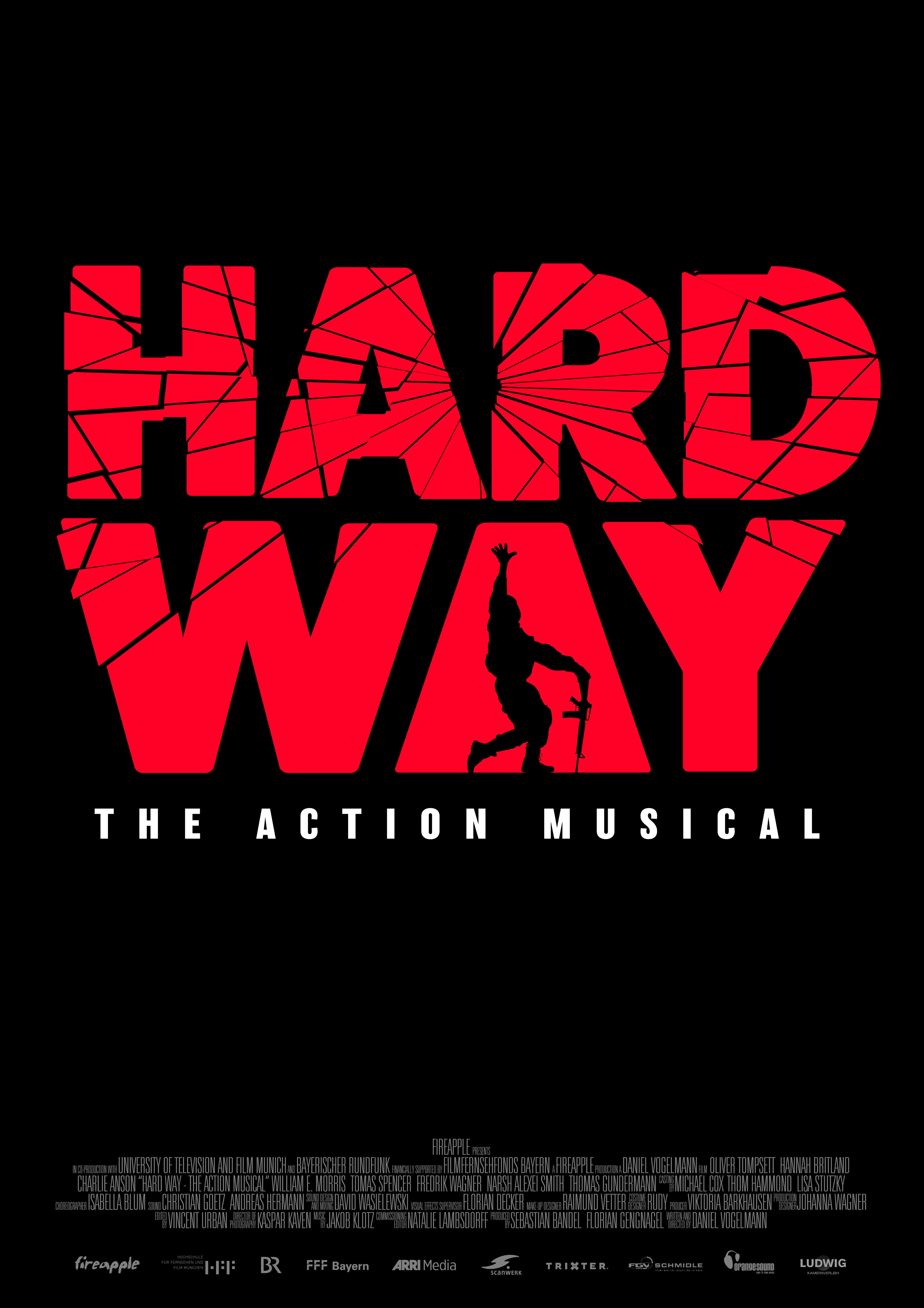 Hard Way: The Action Musical (2017)