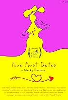 Five First Dates