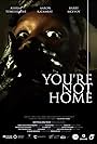 You're Not Home (2022)