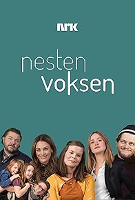 Primary photo for Nesten voksen