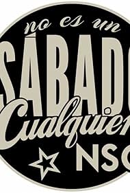 No es un sábado cualquiera (2017)