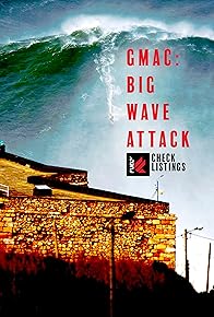 Primary photo for GMac Big Wave Attack: North Canyon