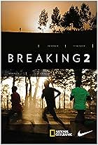 Breaking2