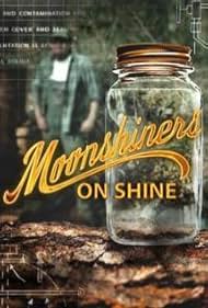 Moonshiners: Shiners on Shine (2017)