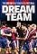 Dream Team: the Dream That Changed Football's primary photo