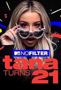 Primary photo for MTV No Filter: Tana Mongeau