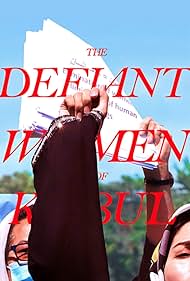 The Defiant Women of Kabul (2021)