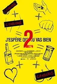 J'espère que tu vas bien 2 (2013)