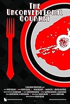 The Unconventional Gourmet (2016)