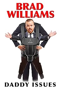 Primary photo for Brad Williams: Daddy Issues