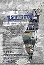 Alsof ik Palestina heb gestolen (2021)