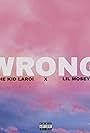 The Kid Laroi feat. Lil Mosey: Wrong (2020)