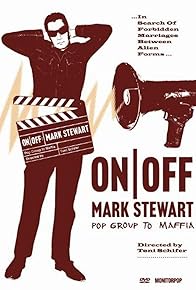 Primary photo for On/Off: Mark Stewart