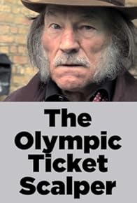 Primary photo for The Olympic Ticket Scalper