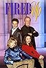 Fired Up (TV Series 1997–1998) Poster