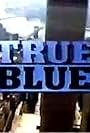 True Blue (1989)