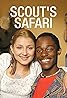 Scout's Safari (TV Series 2002–2004) Poster