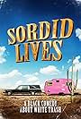 Sordid Lives (2000)