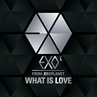 Primary photo for Exo: What is Love