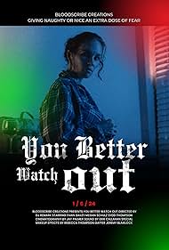 You Better Watch Out (2023)