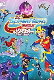 DC Super Hero Girls: Legends of Atlantis (2018)