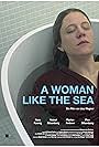 A Woman Like the Sea (2016)