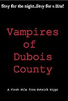 Vampires of Dubois County (2014)