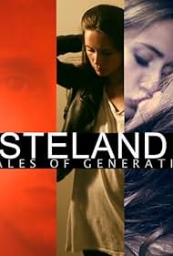 Wasteland 26: Six Tales of Generation Y (2015)