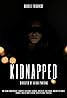 Kidnapped (2022) Poster