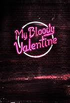 My Bloody Valentine (2016)