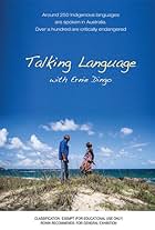 Talking Language with Ernie Dingo (2014)