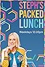 Steph's Packed Lunch (TV Series 2020–2023) Poster