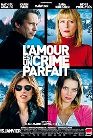 Mathieu Amalric, Maïwenn, Karin Viard, and Sara Forestier in Love Is the Perfect Crime (2013)