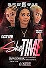 Janae Black, Michelle Brown, and Sunni Segines in She Time (2023)